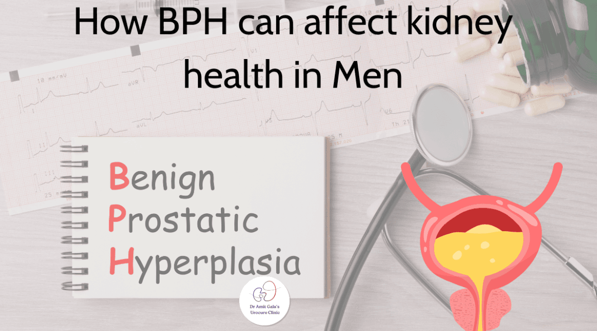 BPH effects on kidney in men